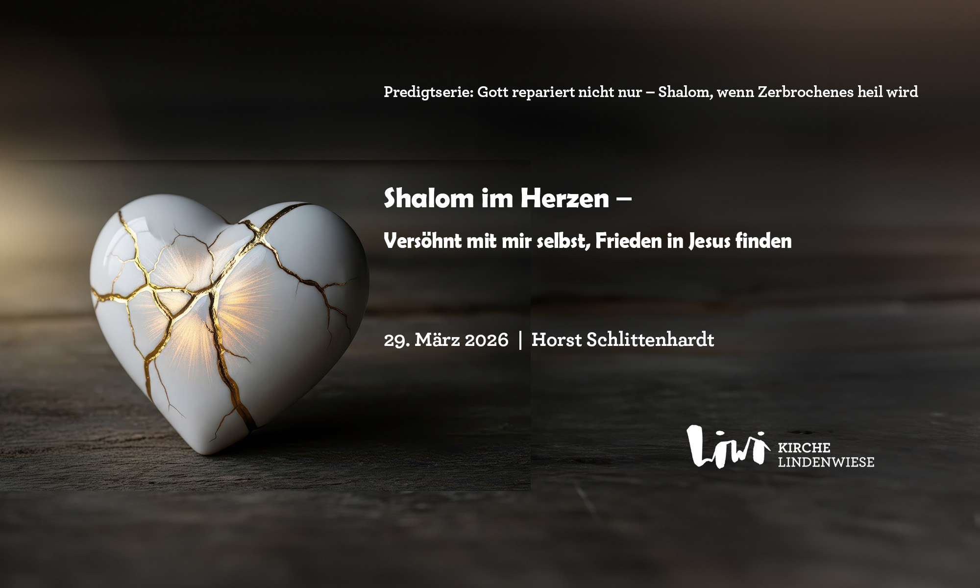 2026-03-29 Predigtserie Shalom, Shalom im Herzen